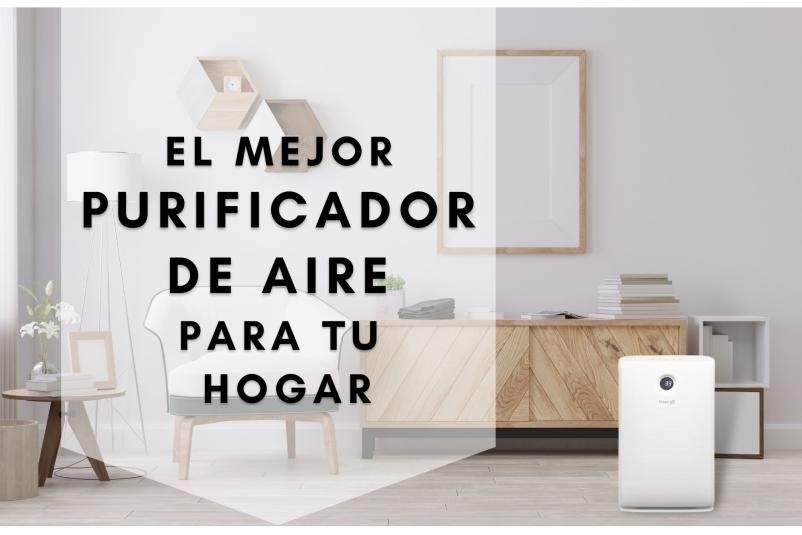 El mejor purificador de aire para tu hogar